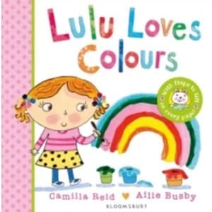 Lulu Loves Colours by Camilla Reid (Board book, 2014)