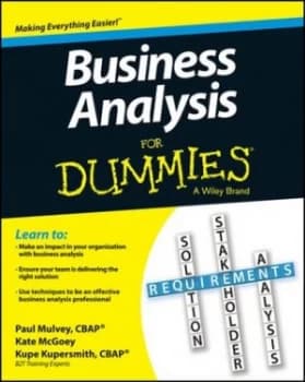 Business analysis for dummies by Kupe Kupersmith