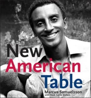 New American Table by Marcus Samuelsson Hardback