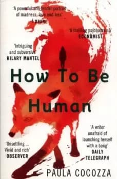 How to be human by Paula Cocozza