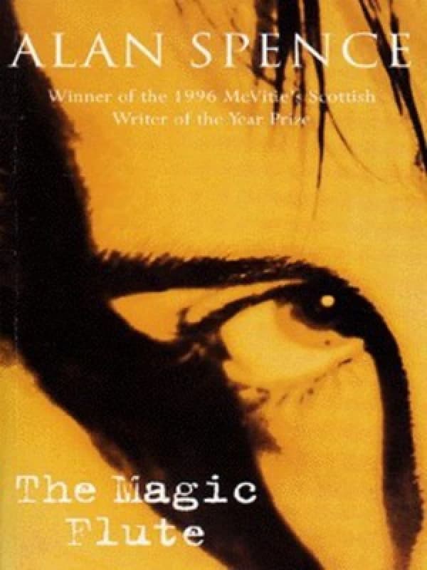 The Magic Flute by Alan Spence Book