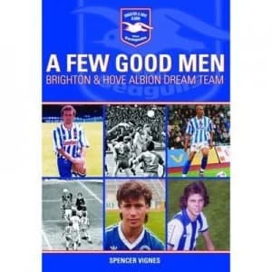 A Few Good Men by Spencer Vignes Hardback