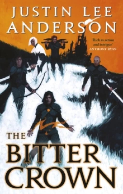 The Bitter Crown. Paperback. By Justin Lee Anderson Books