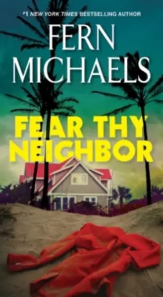 fear thy neighbor a riveting novel of suspense 9781420154269