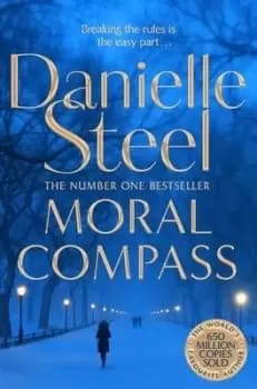 Moral compass by Danielle Steel