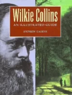 wilkie collins an illustrated guide