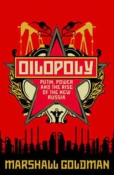 Oilopoly by Marshall Goldman Hardback