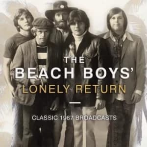 Lonely Return Classic 1967 Broadcasts by The Beach Boys CD Album