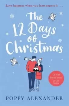 The 12 days of Christmas - Poppy Alexander - Paperback - Used
