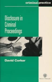 Disclosure in Criminal Proceedings by David Corker Paperback
