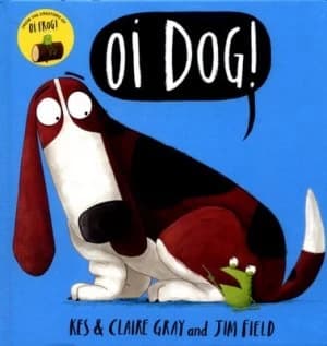 Oi Dog by Jim Field Book