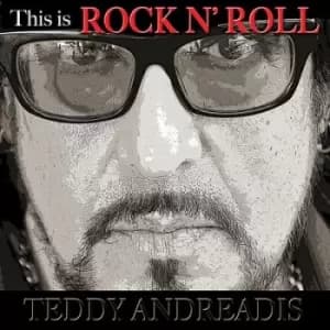 This Is Rock N Roll by Teddy Andreadis CD Album