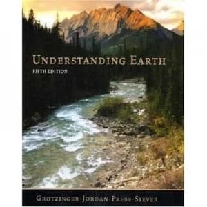 Understanding Earth by John Grotzinger and Thomas H Jordan and Frank Press and Raymond Siever Paperback