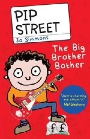 Pip Street #4: The Big Brother Bother