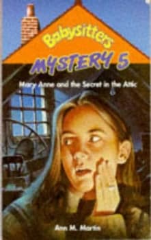 Mary Anne and the Secret in the Attic by Ann M Martin Paperback