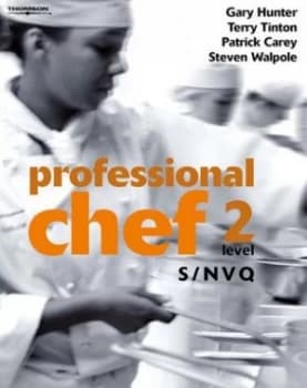 Professional Chef. Level 2 S/nvq by Gary Hunter Paperback