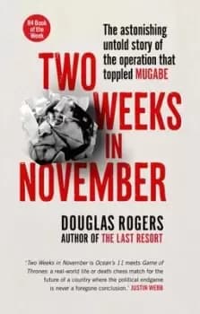 Two weeks in November by Douglas Rogers