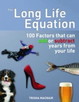 The Long Life Equation by Trisha Macnair Book