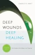 deep wounds deep healing