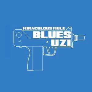 Miraculous Mule - Blues Uzi Vinyl