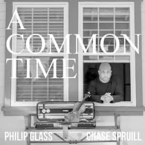 Philip Glass A Common Time by Philip Glass CD Album