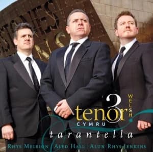 Tarantella by The Three Welsh Tenors CD Album
