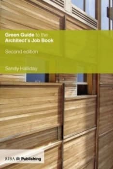 Green Guide to the Architects Job Book by Sandy Halliday Paperback