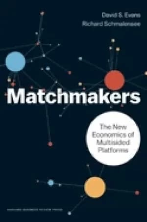 matchmakers the new economics of multisided platforms