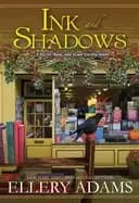 ink and shadows a witty and page turning southern cozy mystery