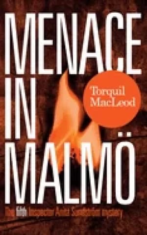 menace in malmo the fifth inspector anita sundstrom mystery