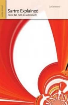 Sartre Explained by David Detmer Book