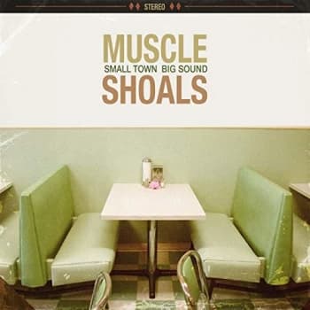 Various Artists - Muscle Shoals: Small Town. Big Sound Vinyl