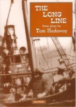The Long Line by Tom Hadaway Book