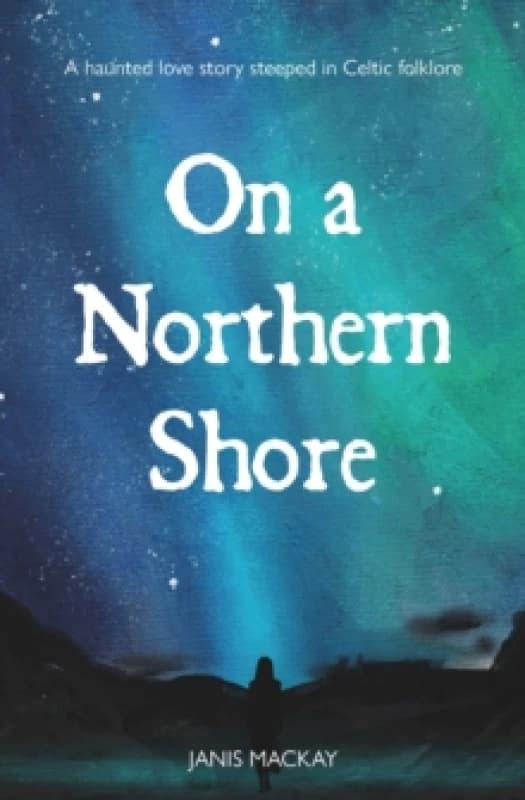 On A Northern Shore Paperback / softback