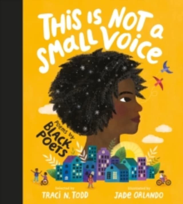 This Is Not A Small Voice : Poems by Black Poets Hardback
