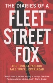 The Diaries of a Fleet Street Fox by Lilly Miles Book