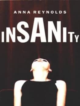 Insanity by Anna Reynolds Book