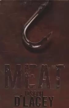 Meat by Joseph D'Lacey