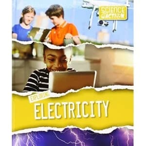 Exploring Electricity Hardback 2018