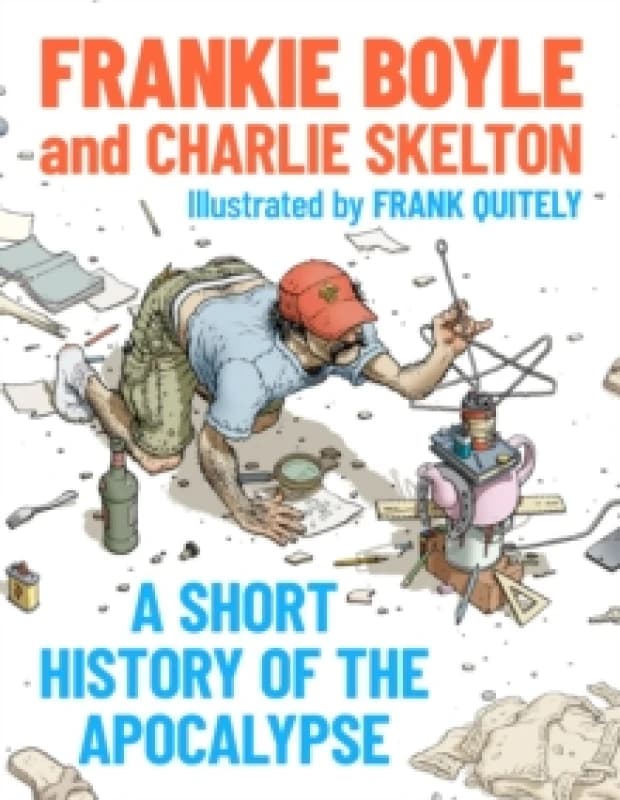 A Short History of the Apocalypse : A Times Bestseller Paperback / softback