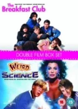 The Breakfast Club / Weird Science