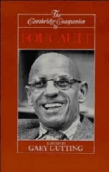 The Cambridge Companion to Foucault by Gary Gutting Paperback