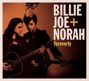 Foreverly by Billie Joe + Norah CD Album