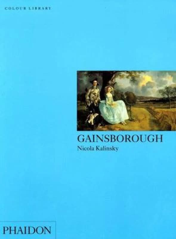 Gainsborough by Nicola Kalinsky Paperback