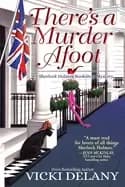 theres a murder afoot a sherlock holmes bookshop mystery