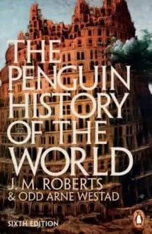 The Penguin History of the World : 6th edition