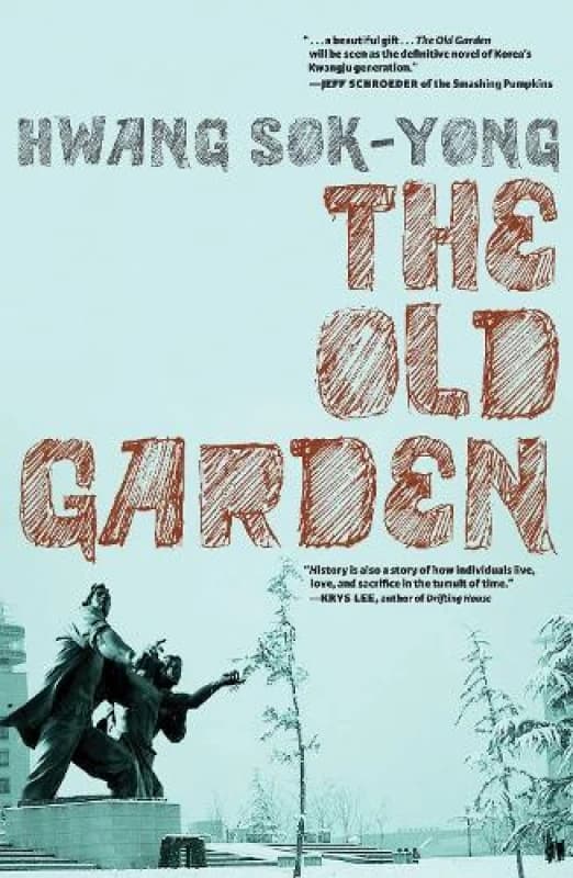 The Old Garden by Hwang Sok-Yong Paperback