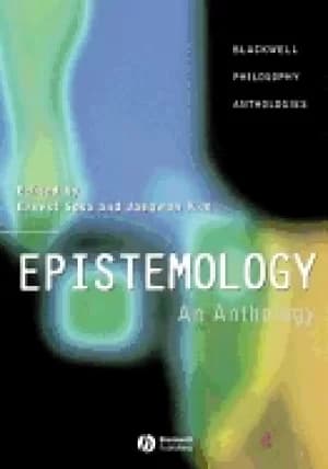 epistemology an anthology