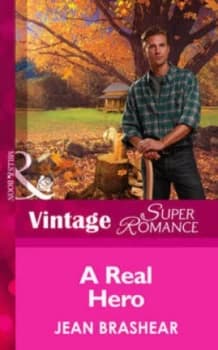 A Real Hero by Jean Brashear Book