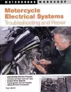 motorcycle electrical systems troubleshooting and repair